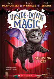 Showing Off (Upside-Down Magic #3)