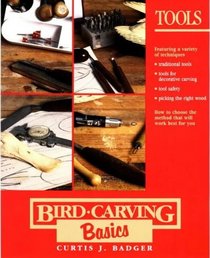 Tools (Bird Carving Basics, Vol 9)