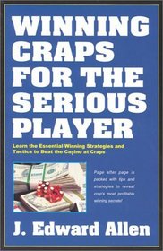 Winning Craps for the Serious Player (3rd Edition)