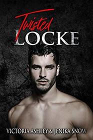 Twisted Locke (Locke Brothers) (Volume 3)