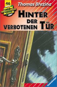 Die Knickerbocker-Bande, Bd.46, Hinter der verbotenen Tr