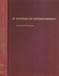 Systems of Psychotherapy (The Dorsey Series in Psychology)