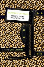 Paparazzi Princess (Secrets of My Hollywood Life, Bk 4)