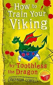 How to Train Your Viking, by Toothless: Translated from the Dragonese by Cressida Cowell - World Book Day Stock Pack