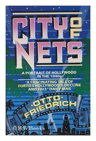 City of Nets: Portrait of Hollywood in the 1940's