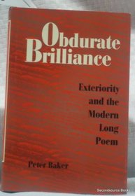 Obdurate Brilliance: Exteriority and the Modern Long Poem