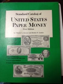 Standard Catalog of Us Paper Money E