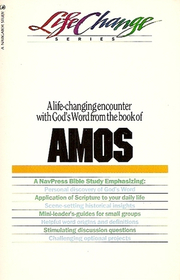 Amos (Life Change Series)