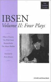 Ibsen: Four Major Plays, Vol. II