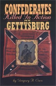 Confederates Killed in Action at Gettysburg