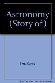Astronomy (Story of)