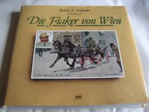 Die Fiaker von Wien (German Edition)