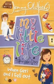 My Little Life: When Geri and I Fell Out