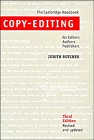 Copy-Editing : The Cambridge Handbook for Editors, Authors and Publishers