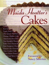Cakes (Maida Heatter's Classic Library)