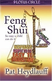 Feng Shui: So Easy a Child Can Do It