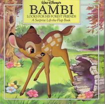 Walt Disney's Bambi Looks for His Forest Friends: A Surprise Lift-The-Flap Book