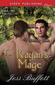 The Kayan's Mage (Hunter Clan, Bk 1)