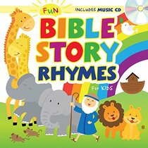 Fun Bible Story Rhymes for Kids (Let's Share a Story)