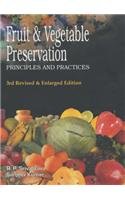 Fruit and Vegetable Preservation: Principles and Practices