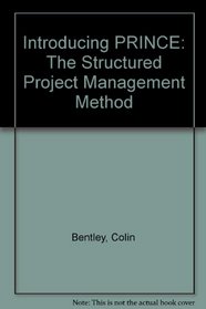 Introducing PRINCE: The Structured Project Management Method