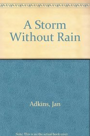 A Storm Without Rain