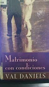 Matrimonio Con Condiciones (Marriage On Conditions) (Harlequin Jazmin)