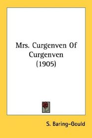 Mrs. Curgenven Of Curgenven