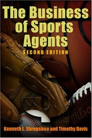The Business of Sports Agents, 2nd Edition