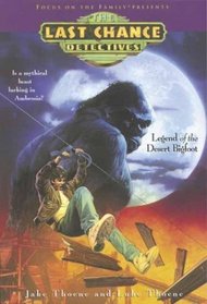 Legend of the Desert Bigfoot (Last Chance Detectives, Bk 2)