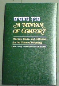A Minyan of Comfort : Evening Services for the House of Mourning
