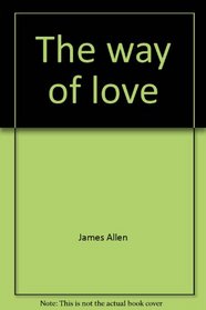 The way of love