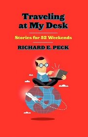 Traveling at My Desk