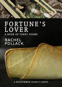 Fortune's Lover: A Book of Tarot Poems
