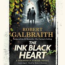 The Ink Black Heart (A Cormoran Strike Novel, 6)