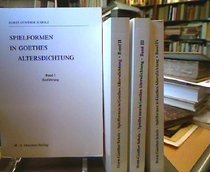 Spielformen in Goethes Altersdichtung (German Edition)