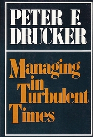 Managing in Turbulent Times