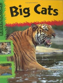 Big Cats (Killer Nature)