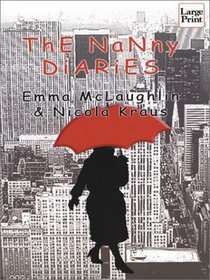 The Nanny Diaries (Large Print)