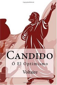 Candido:  El Optimismo (Spanish Edition)