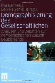 Demographisierung des Gesellschaftlichen