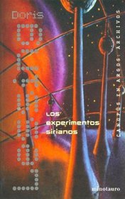 Experimentos Sirianos (Spanish Edition)