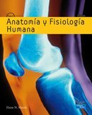 Anatomia y Fisiologia Humana (Anatomia y Fisiologia Humana)
