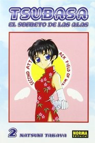 Tsubasa el secreto de las Alas 2/ Those with Wings (Spanish Edition)