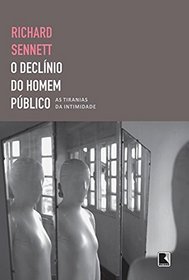 O Declnio do Homem Pblico (Em Portuguese do Brasil)