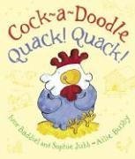 Cock-A-Doodle Quack Quack