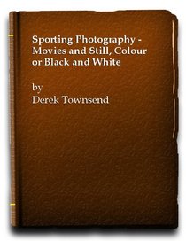 Sporting Photography (New Sports Library)