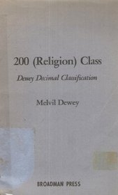 200 (religion) class: Reprinted from edition 18 unabridged Dewey decimal classification