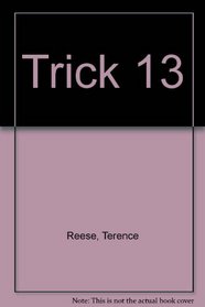 Trick 13