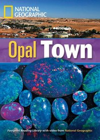 Opal Town: 1900 Headwords (Footprint Reading Library)